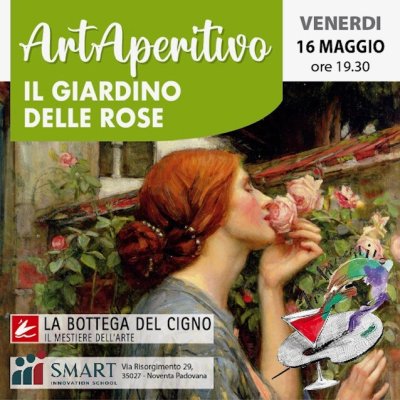 ArtAperitivo_Il Giardino delle Rose